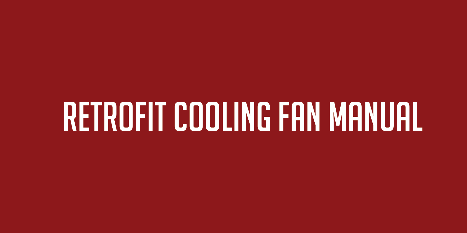  Retrofit Cooling Fan Manual